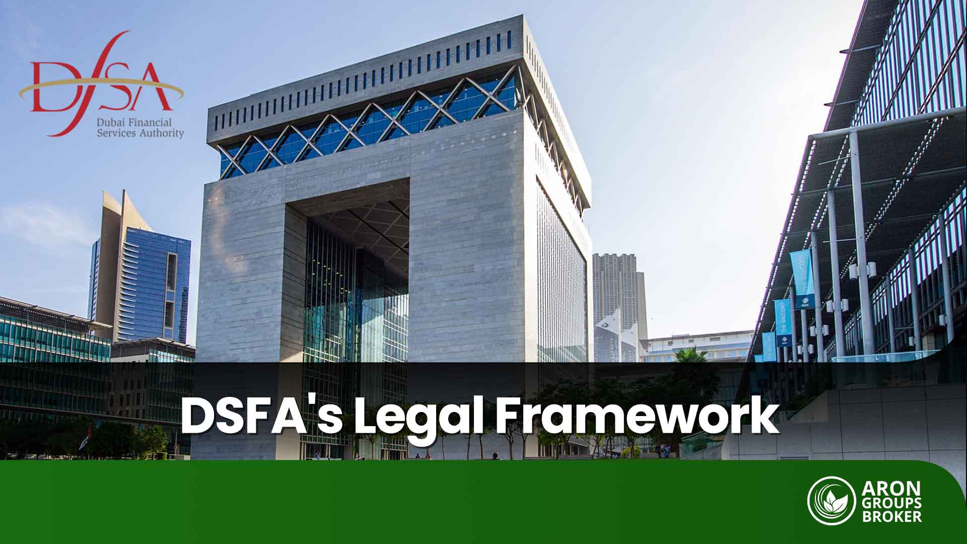 DFSA Regulation Explained