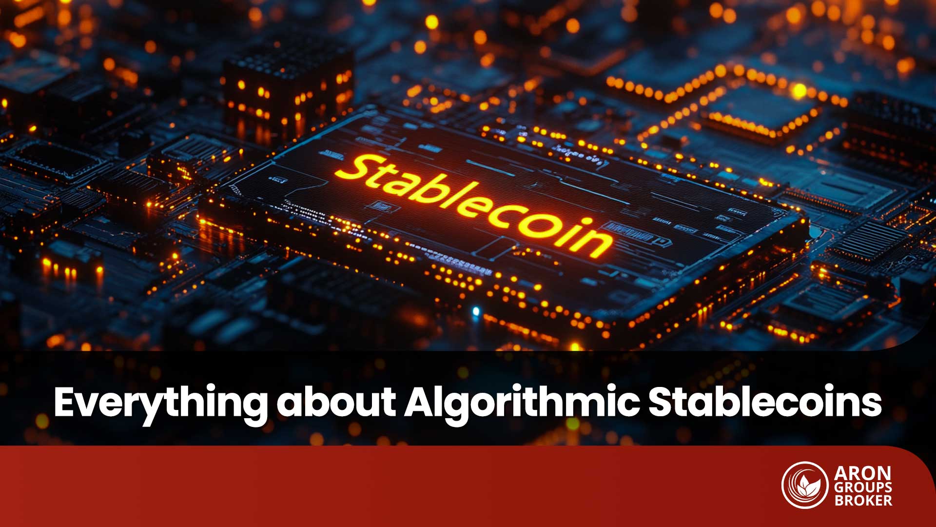 The Comprehensive Guide to Algorithmic Stablecoins