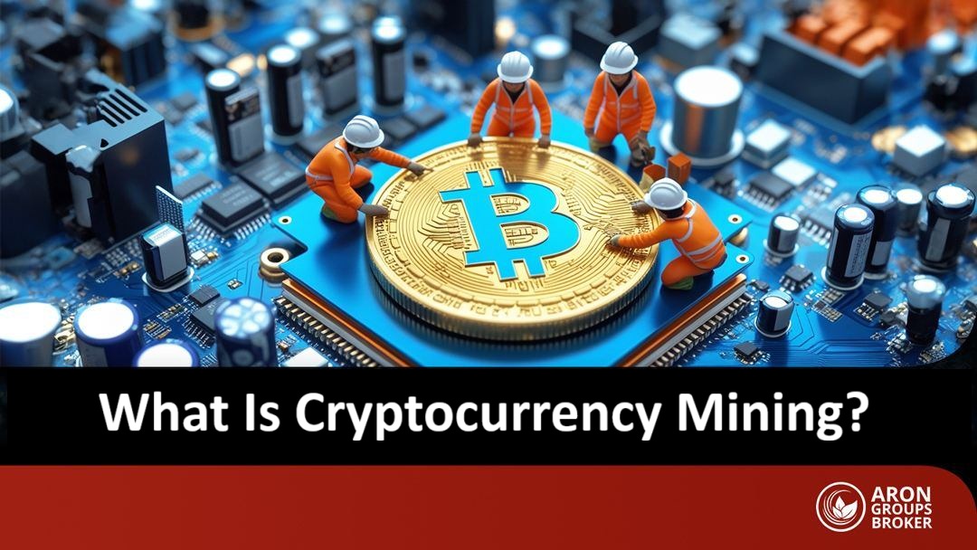 Cryptocurrency Mining