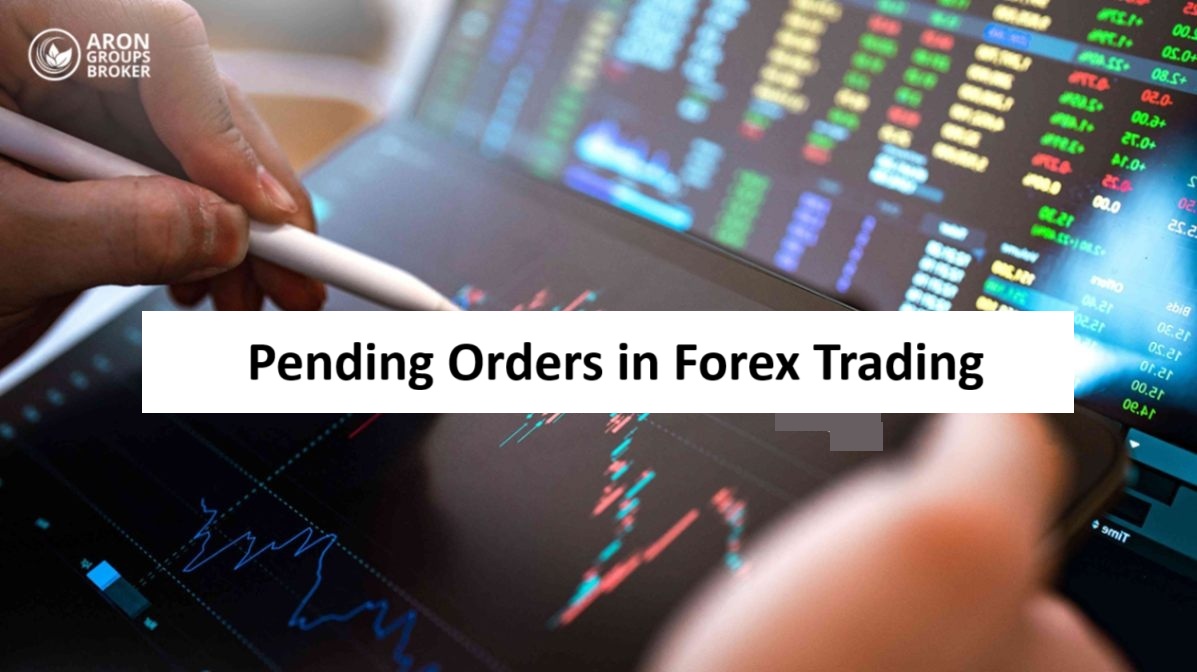pending orders in forex​