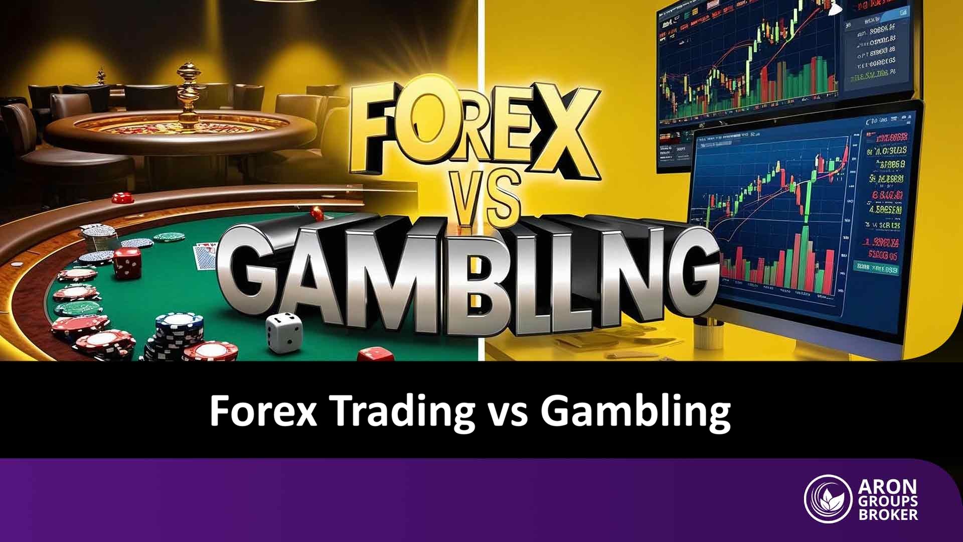 Forex Trading vs Gambling